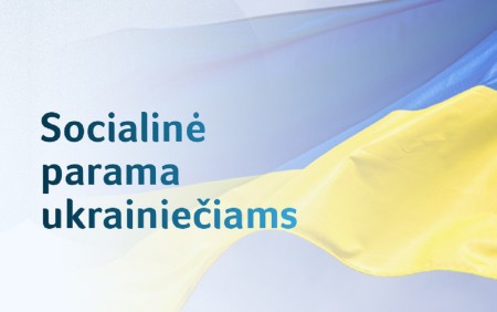 Ukrainos karo pabėgėliai Lietuvoje: kokia socialinė parama priklauso?