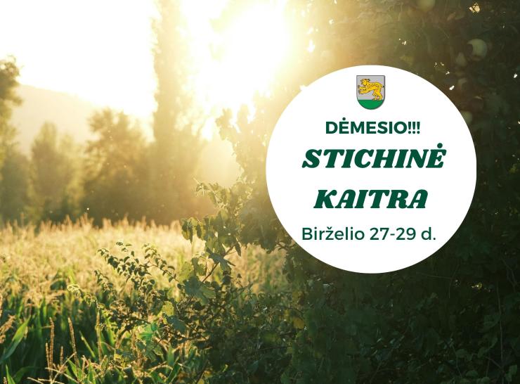 Gyventojai įspėjami dėl artėjančios kaitros