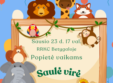 01-23-popiete-vaikams-saule-vire-rrkc-betygaloje_1736864929-53b77380a18deefc47e5a0f10c8cfbc4.png