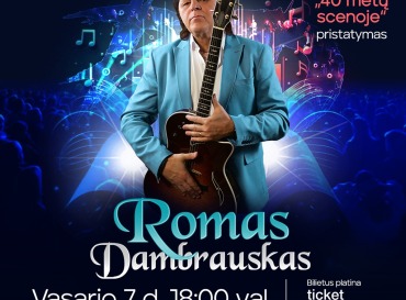 02-07-romo-dambrausko-koncertas-ariogaloje_1737556036-3c7d40a6b2ddfa607a136386d8ee195f.jpg