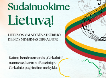 02-14-lietuvos-valstybes-atkurimo-dienos-minejimas-girkalnyje_1738050237-f9a00573741825a7286f0d375b7479ad.png