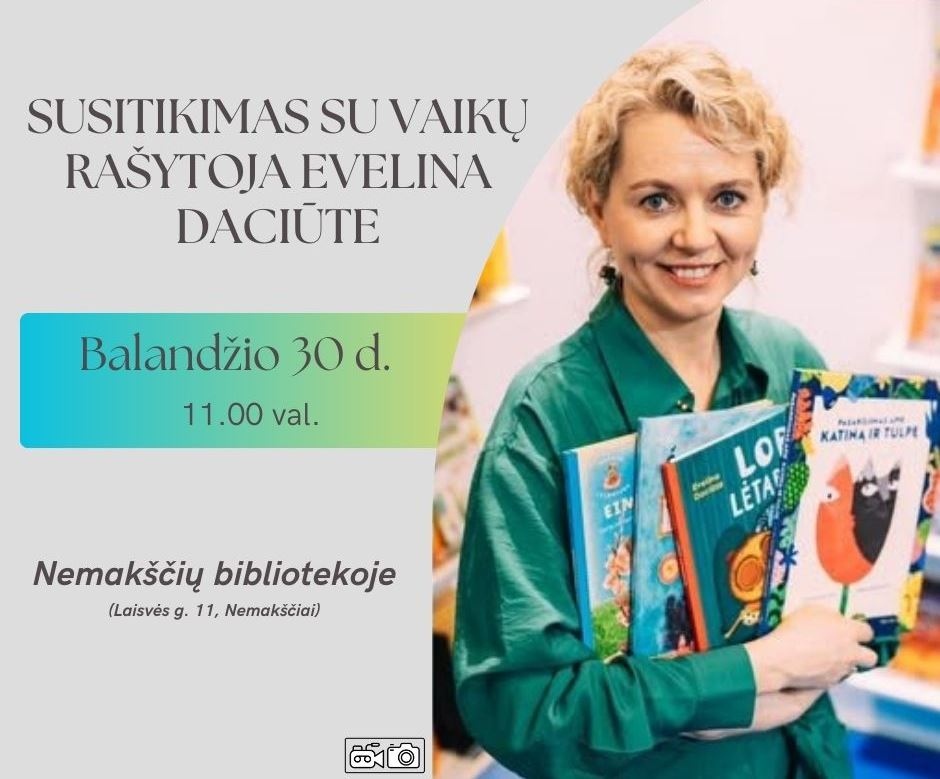 04-30-susitikimas-su-rasytoja-e-daciute-nemaksciuose_1743428036-693f96e98ab30b22597c6c7fe959d733.jpg