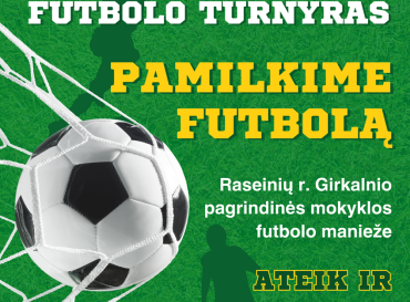 05-10-futbolo-turnyras-pamilkime-futbola_1746442508-b51f226d1bed241e6b0d9874ef677139.png