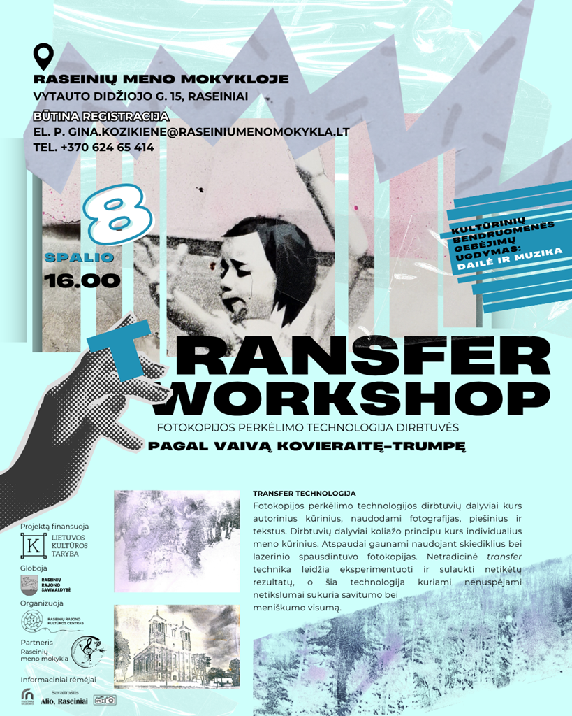 10-08-kurybines-dirbtuves-transfer-workshop-grafikos-technika_1759755043-be611000946f011ec2ec943c7fbf16c6.png