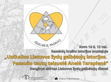 kovo-14-d-raseiniu-krasto-istorijos-muziejuje-unikalios-lietuvos-zydu-gelbetoju-istorijos_1741080442-a8711cb4d6ecf711e150a91bd7603301.jpg